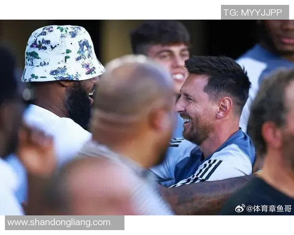 足球明星亲临现场为梅西助威共襄盛举感受足球魅力与激情